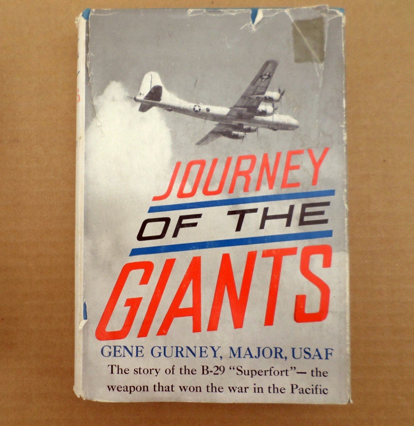 Journey of the Giants : The Story of the B-29 Gurney 1961