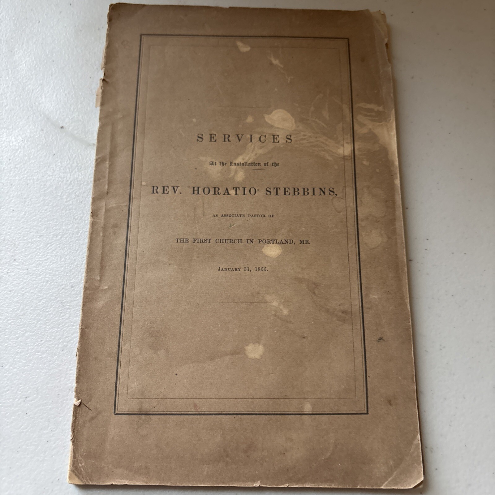 1855 Services at Rev Horatio Stebbins Installation First Church Portland Maine