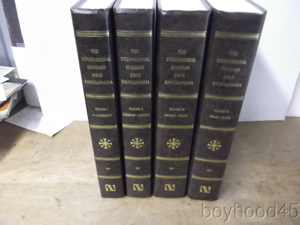 The International Standard Bible Encylopaedia, Ed. by James Orr-4 Vol. Set, 2002