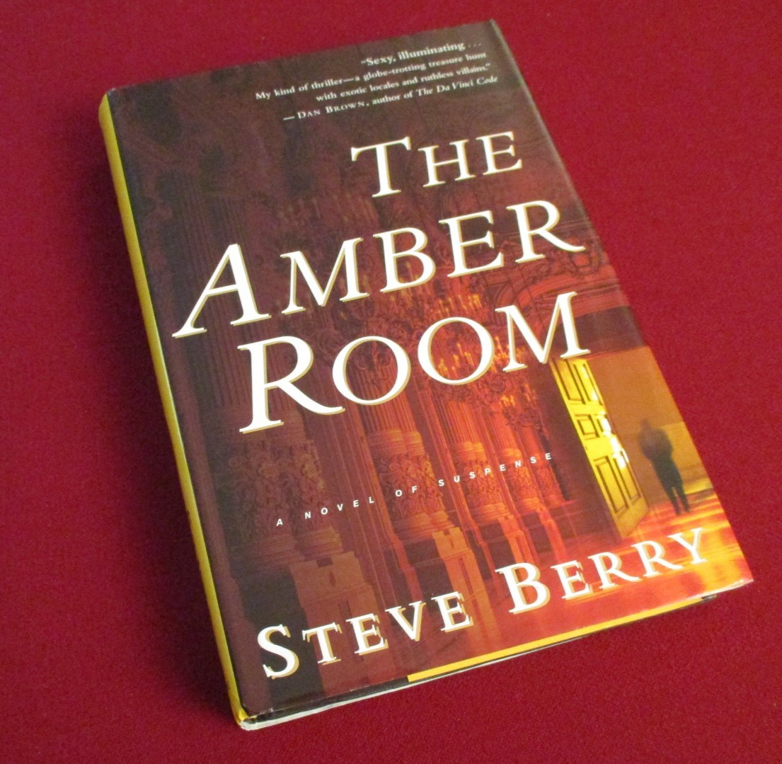 The Amber Room by Steve Berry (2003) 1st/1st Edition Hardcover Novel