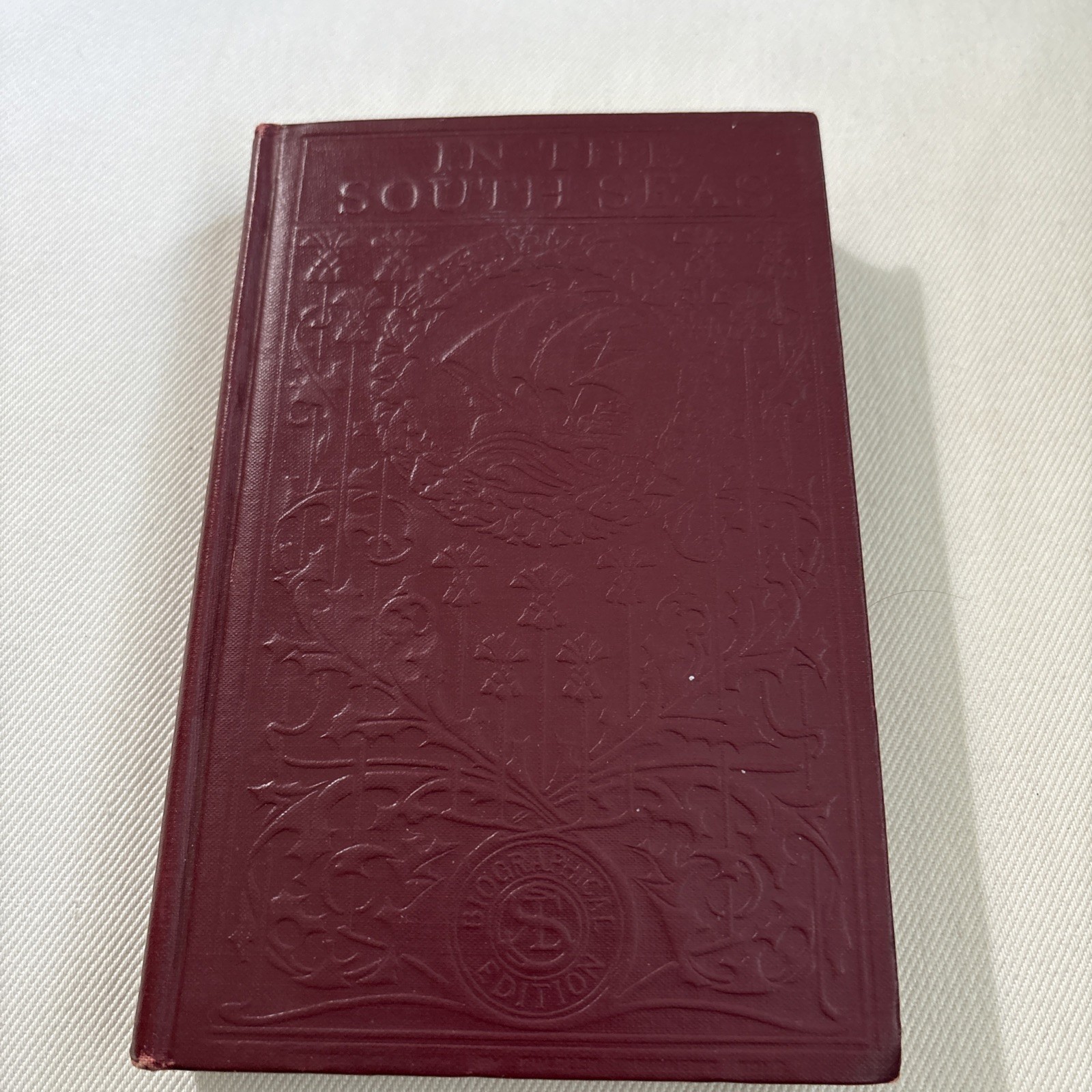 In the South Seas Robert Louis Stevenson Biographical Ed. 1911 Hardcover