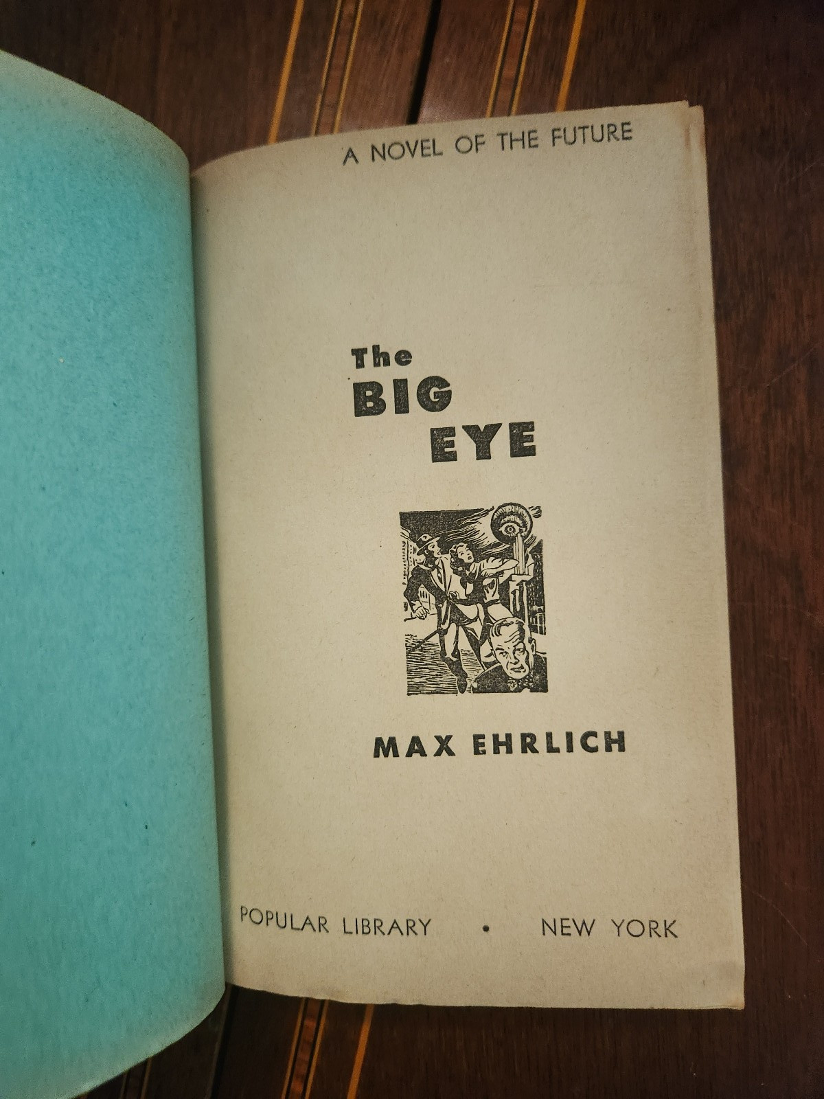 The Big Eye Max Ehrlich Popular Library #273 1950 Bergey Cover