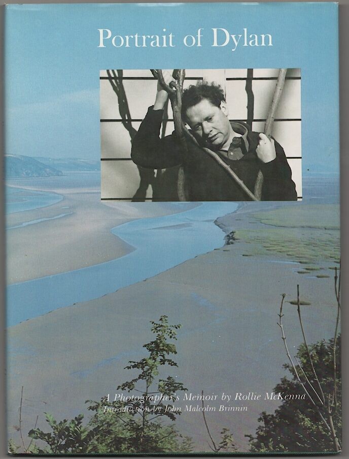 Rollie McKENNA / PORTRAIT OF DYLAN A PHOTOGRAPHER’S MEMOIR 1st Edition #179486
