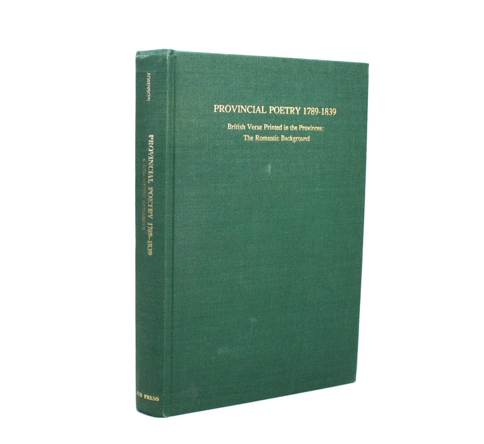 Provincial Poetry 1789-1839 C.R. Johnson 1992, Limited edition & correspondence