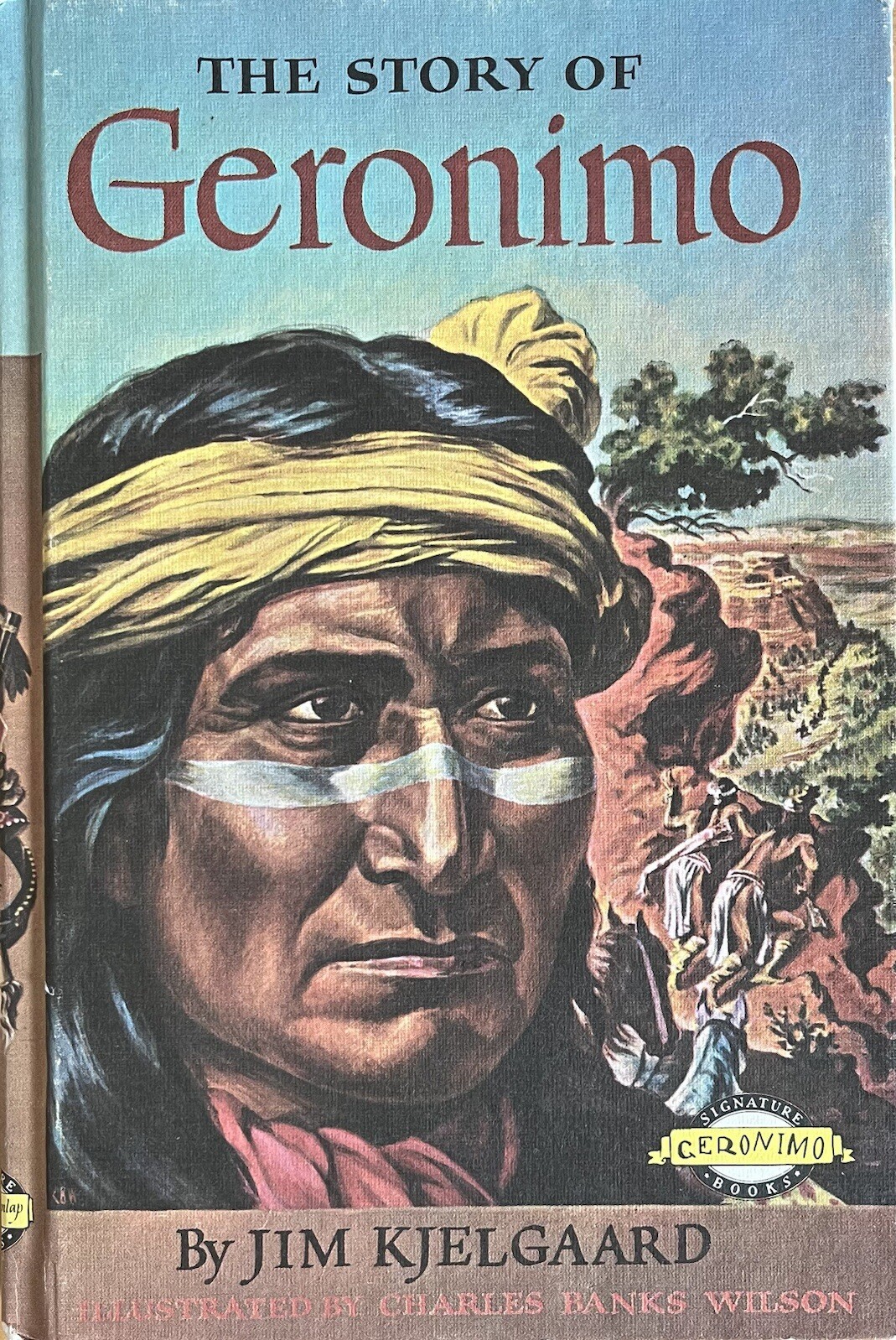 The Story of Geronimo (Signature Books)