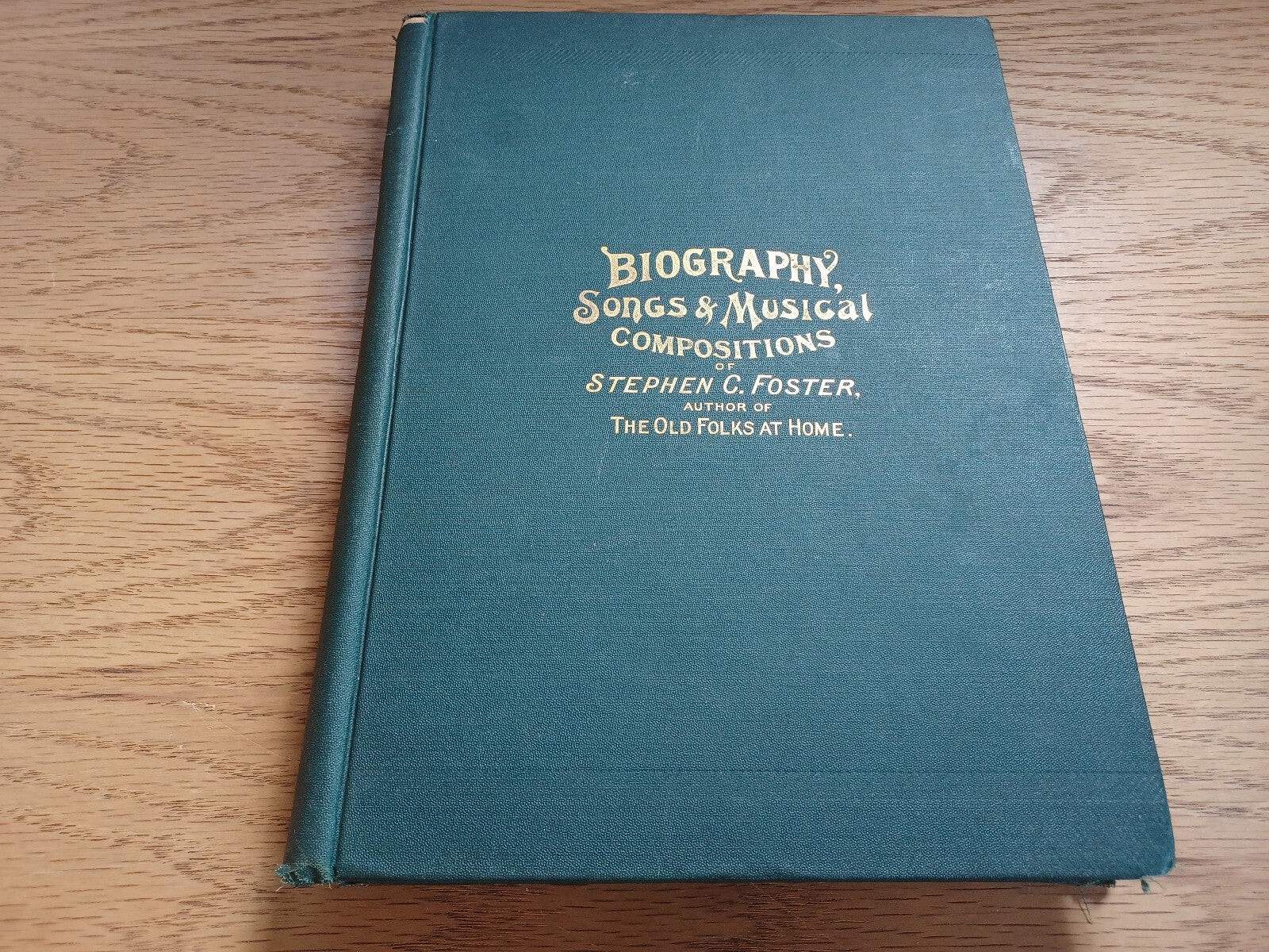 Biography Songs And Musical Compositions Of Stephen C Foster 1896