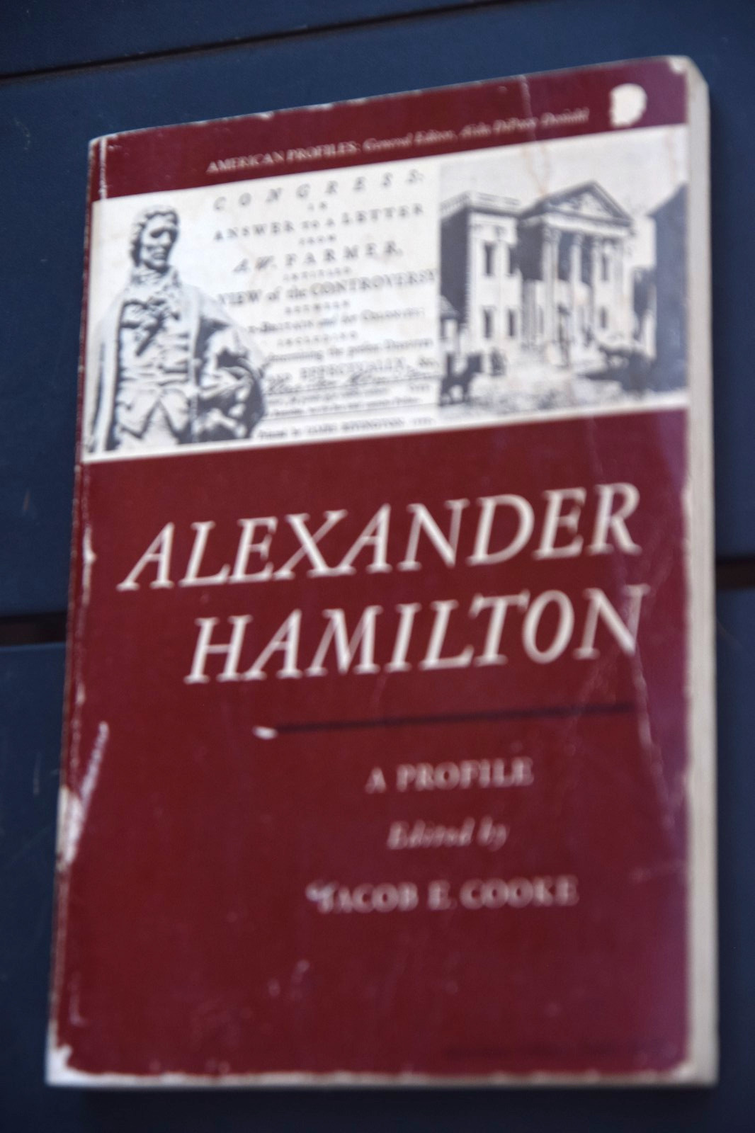 Alexander Hamilton Profile Jacob E. Cooke 1967 American History Biography PB