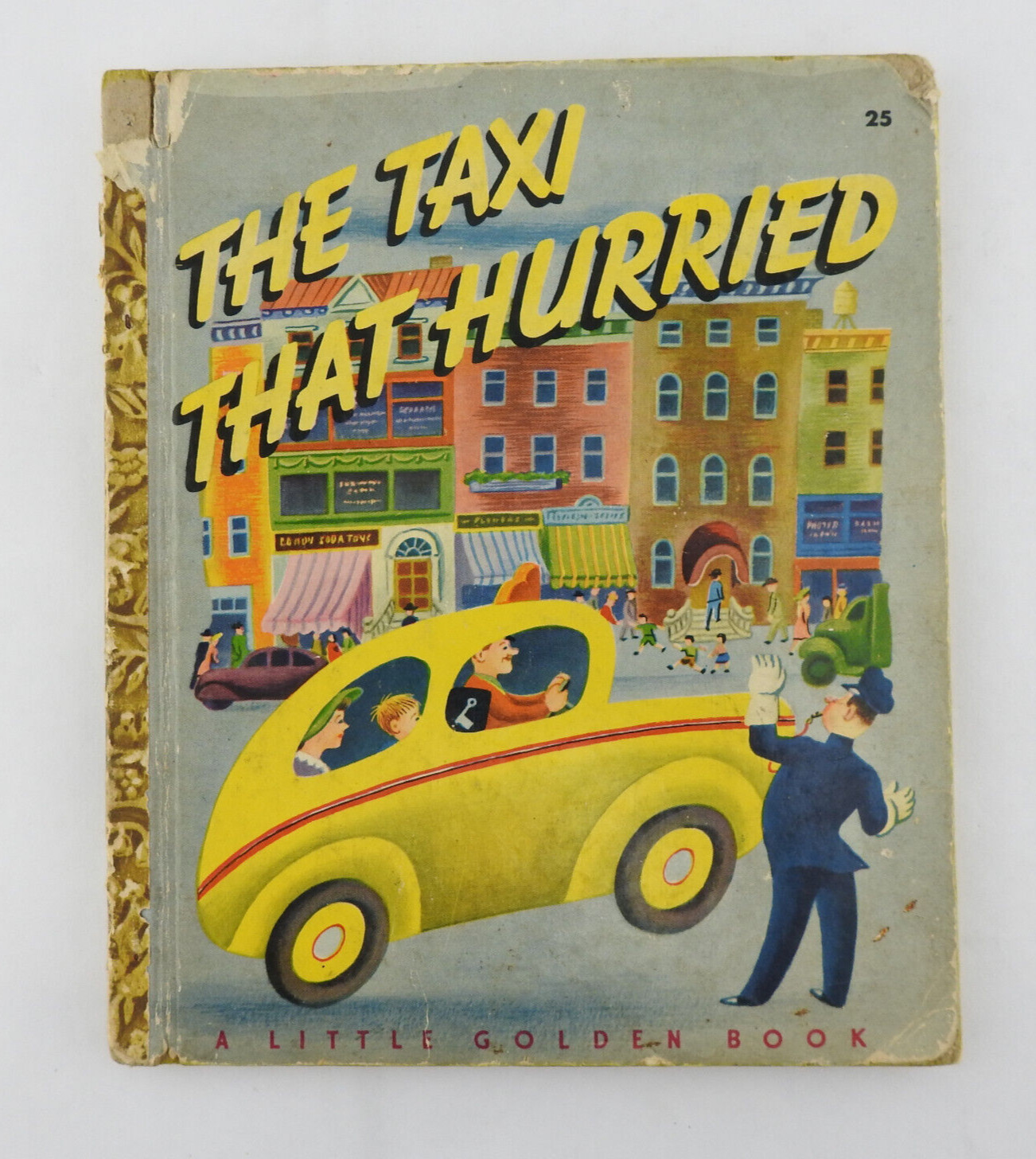 A Little Golden Book THE TAXI THAT HURRIED ~ Vintage 1946 Edition Original
