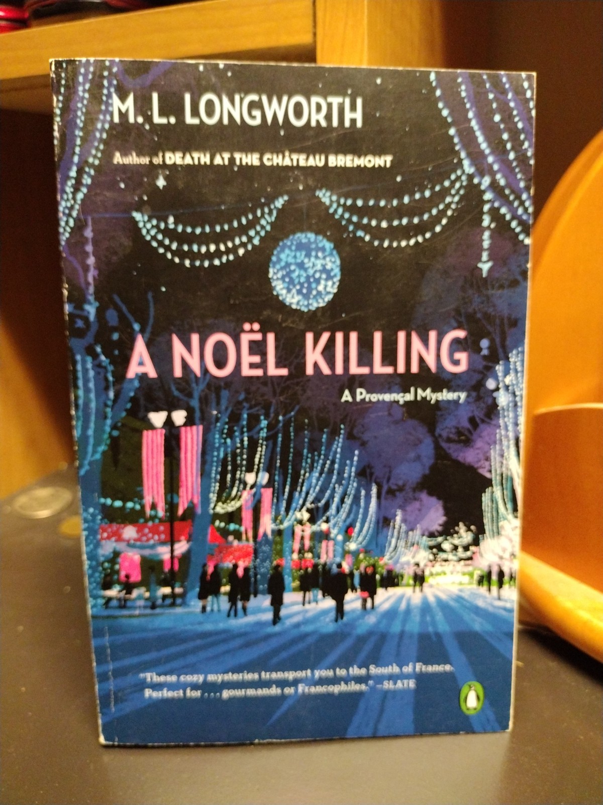 A Noel Killing A Provencal Mystery M.L. Longworth Penguin Books 2019