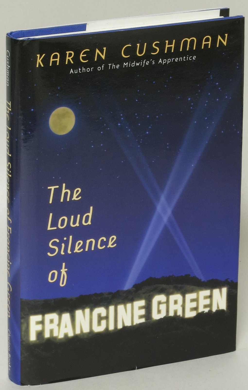 Karen Cushman / The Loud Silence of Francine Green Signed 1st Edition #182978