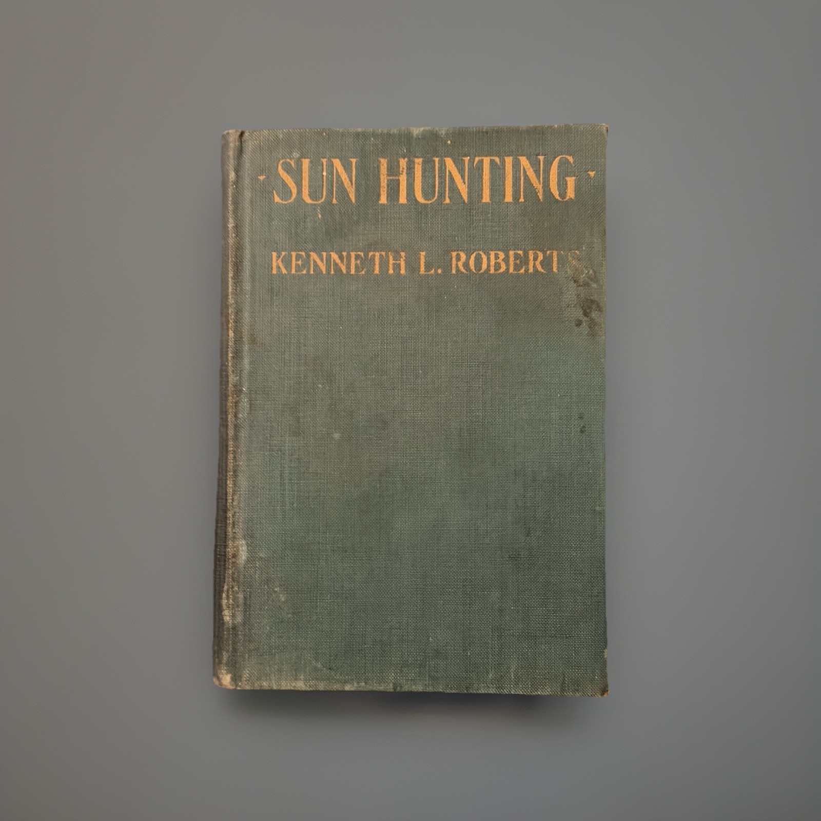 Sun Hunting Kenneth L Roberts 1922 HC Florida Miami Travel Americana