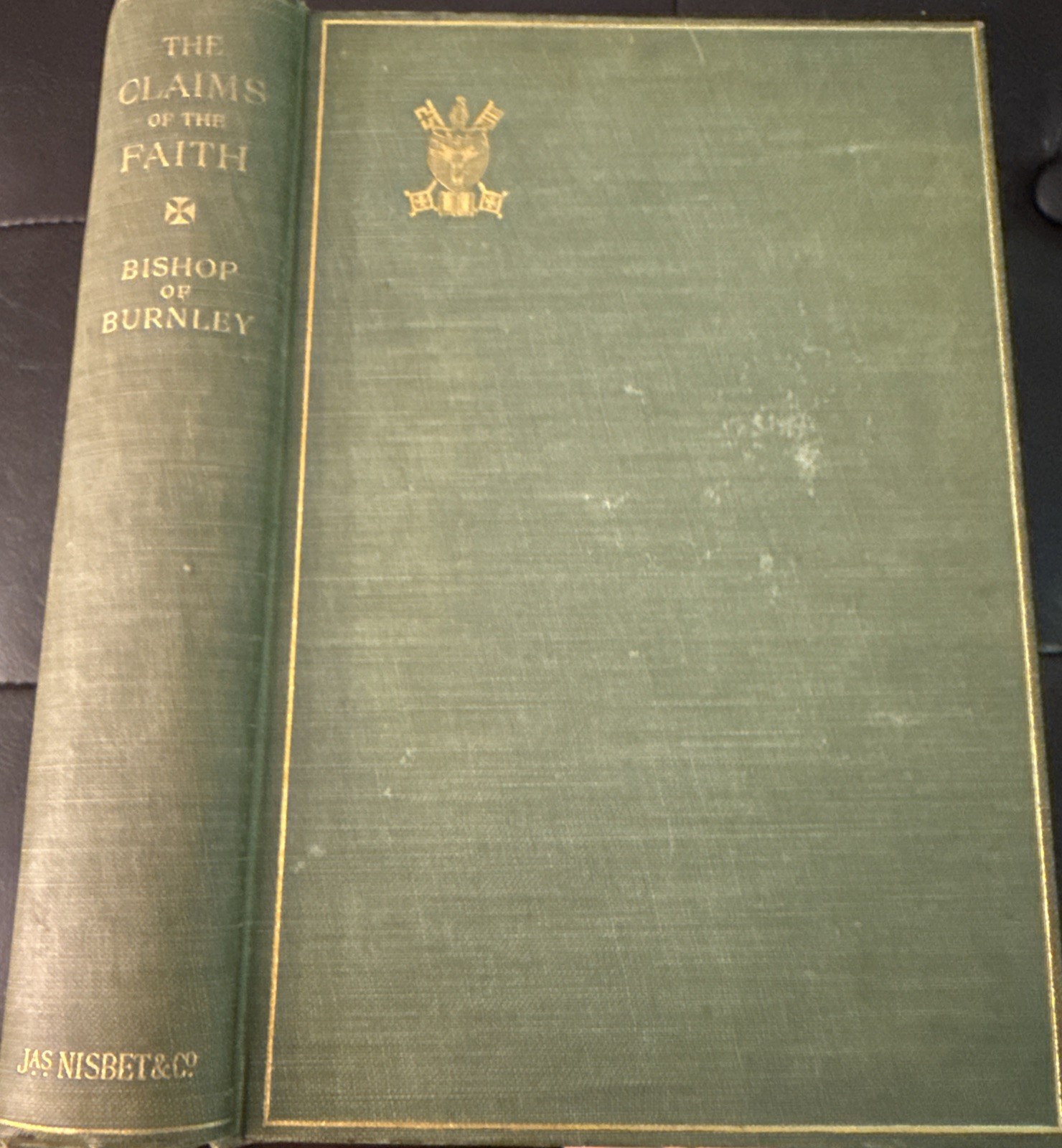 1905 Claims of the Faith Bishop Burnley Pearson Anglican Sermons HC