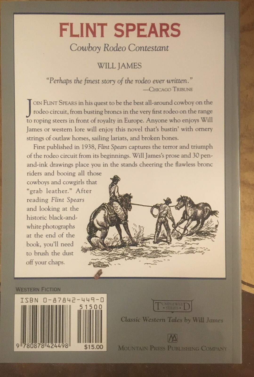 Will James – Flint Spears Cowboy Rodeo Contestant, Montana, Mountain Press 2002