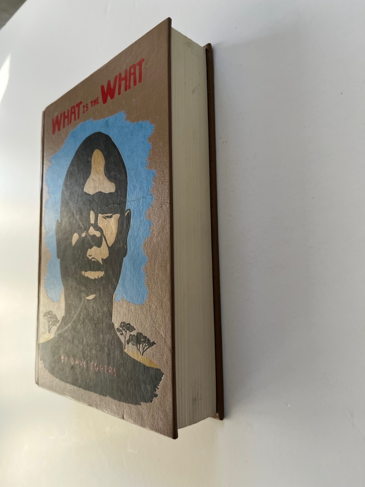 Dave Eggers / What is the What, Signed, 1st Edition 2006