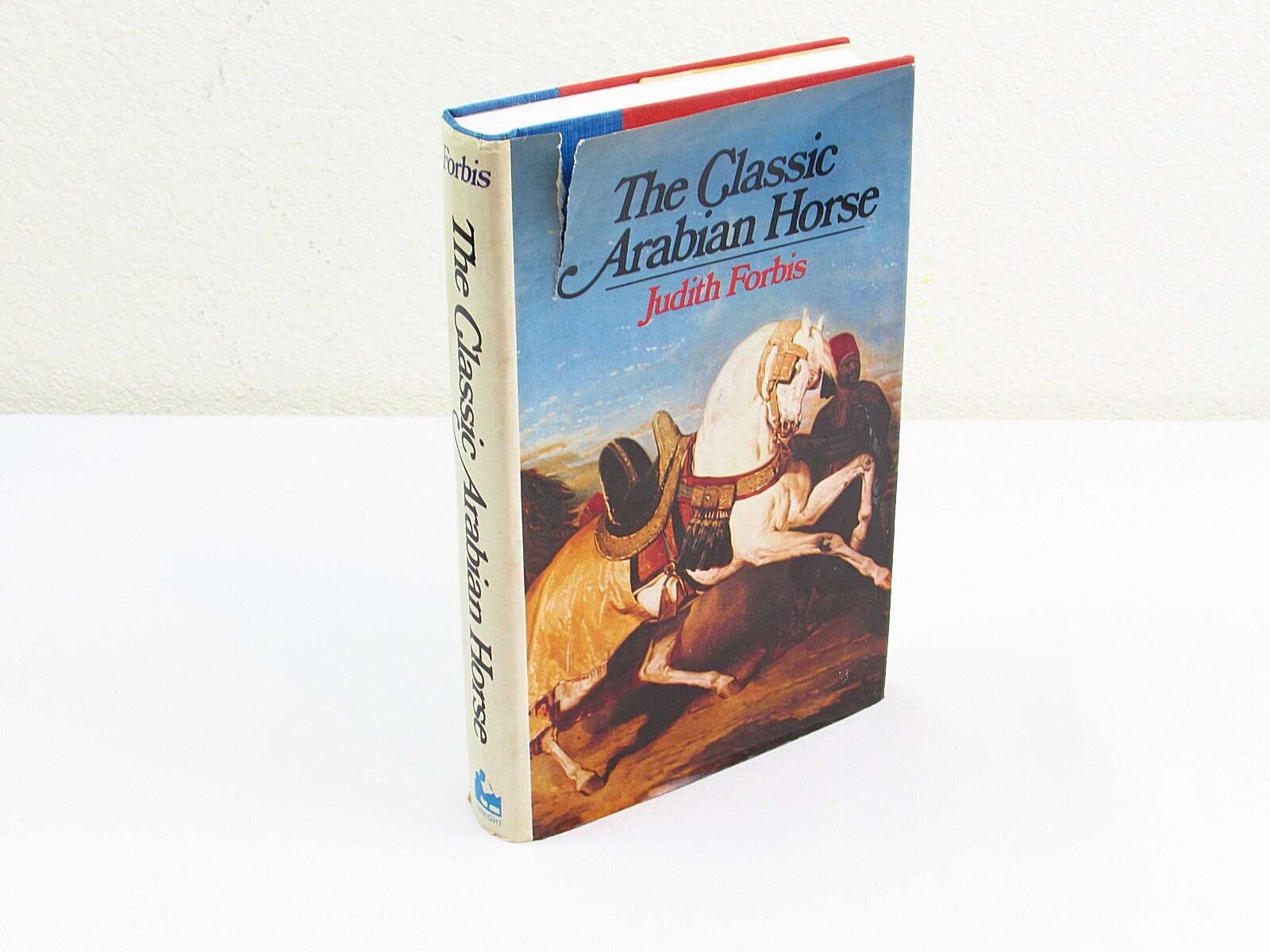 The Classic Arabian Horse by Judist Forbis 1976 HCDJ First Edition