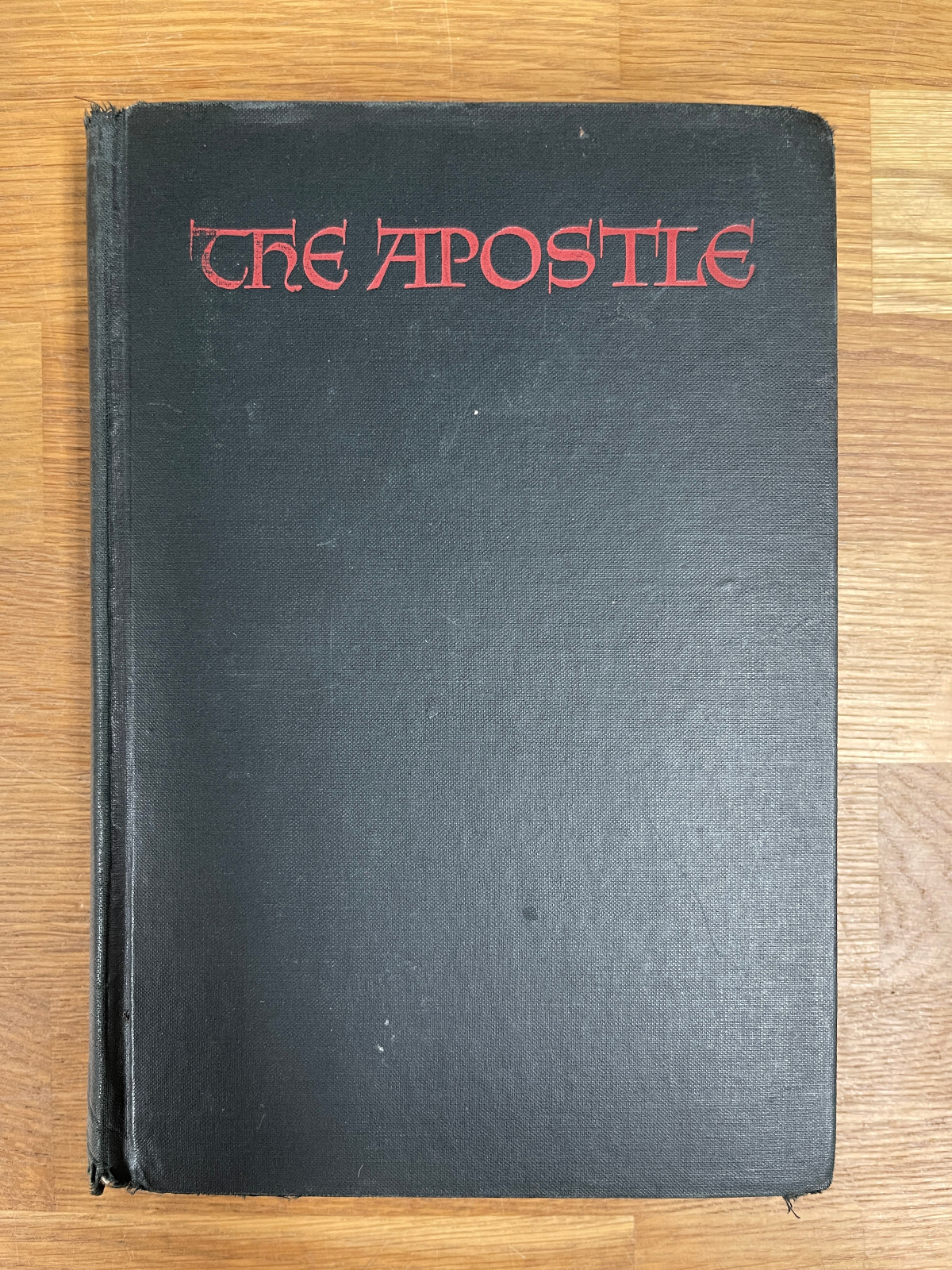 The Apostle 1943 Hard Cover Book by Sholem Asch Translated by Maurice Samuel