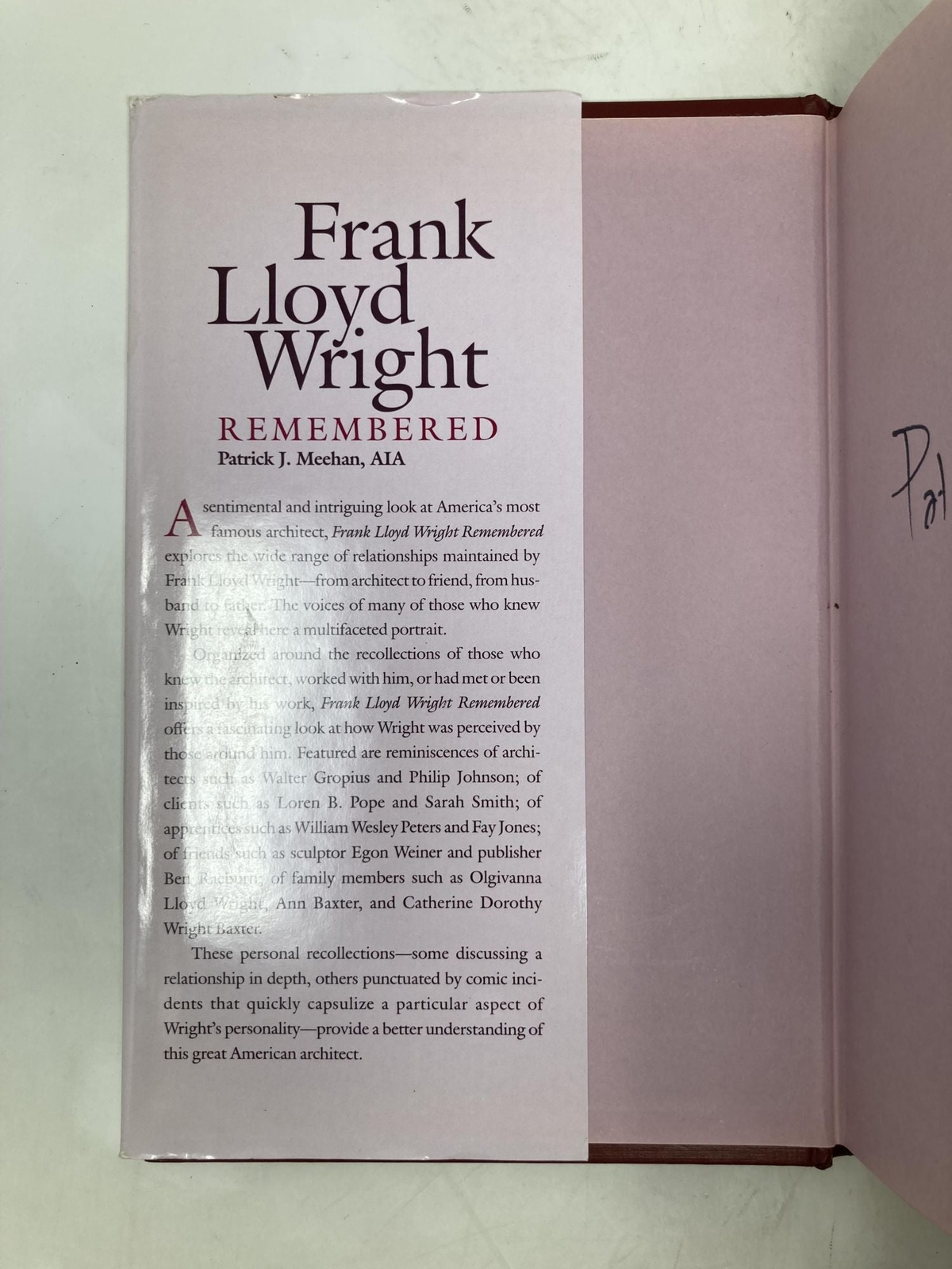 Frank Lloyd Wright Remembered by Patrick J Meehan Signed First 1st Ed VG HC 1998
