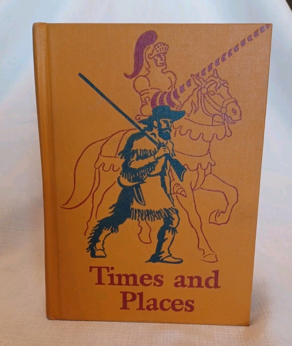 Excellent „Times and Places” Williams S Gray May Hill Arbuthnot 1947 Edition
