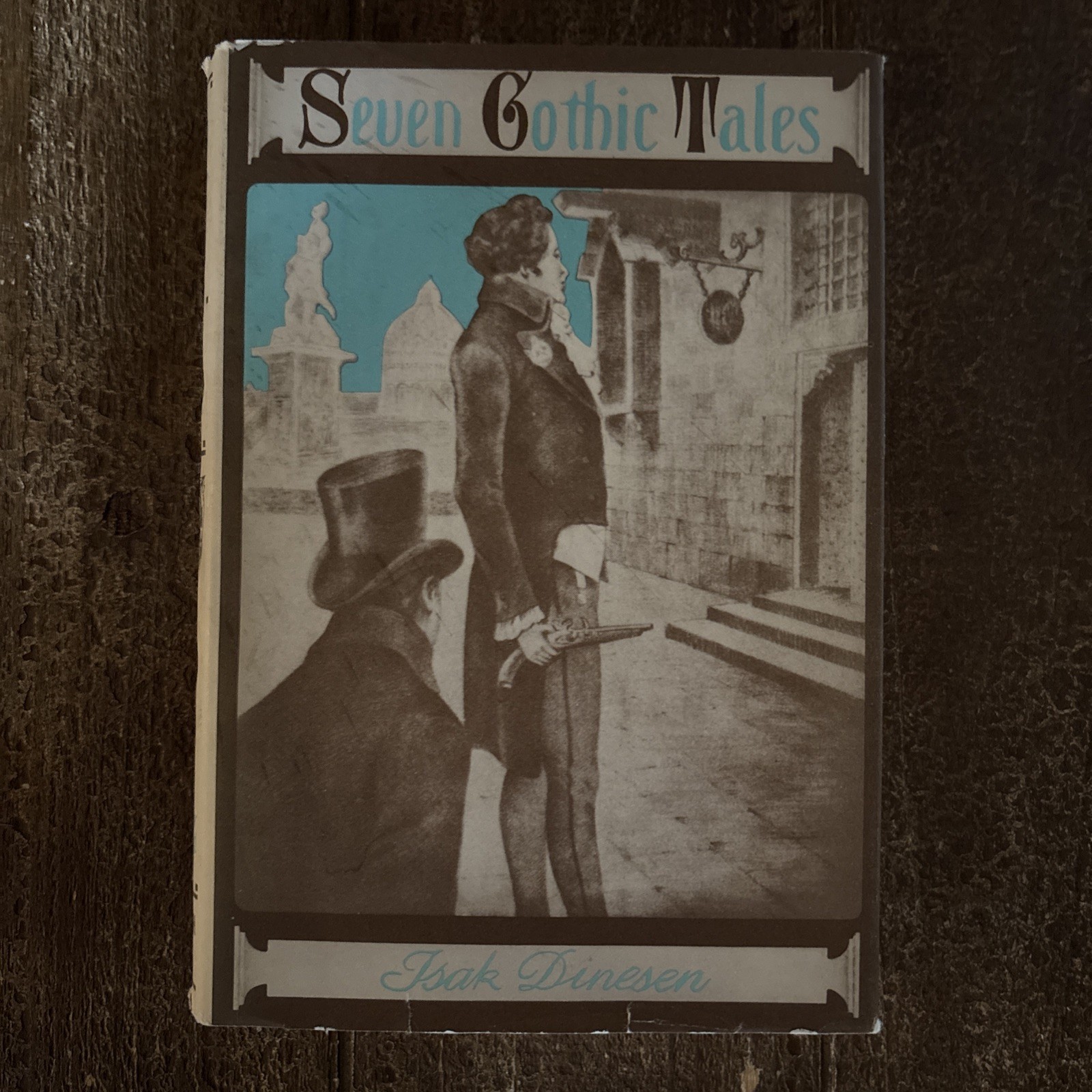 SEVEN GOTHIC TALES JACK DINESEN 1934