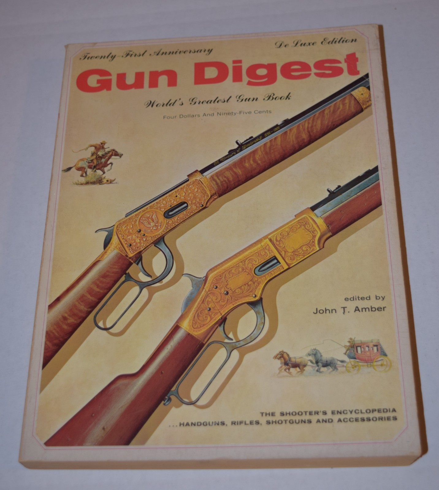 GUN DIGEST 1967 21st Annual Edition Edited by John T. Amber Very Good Cond.