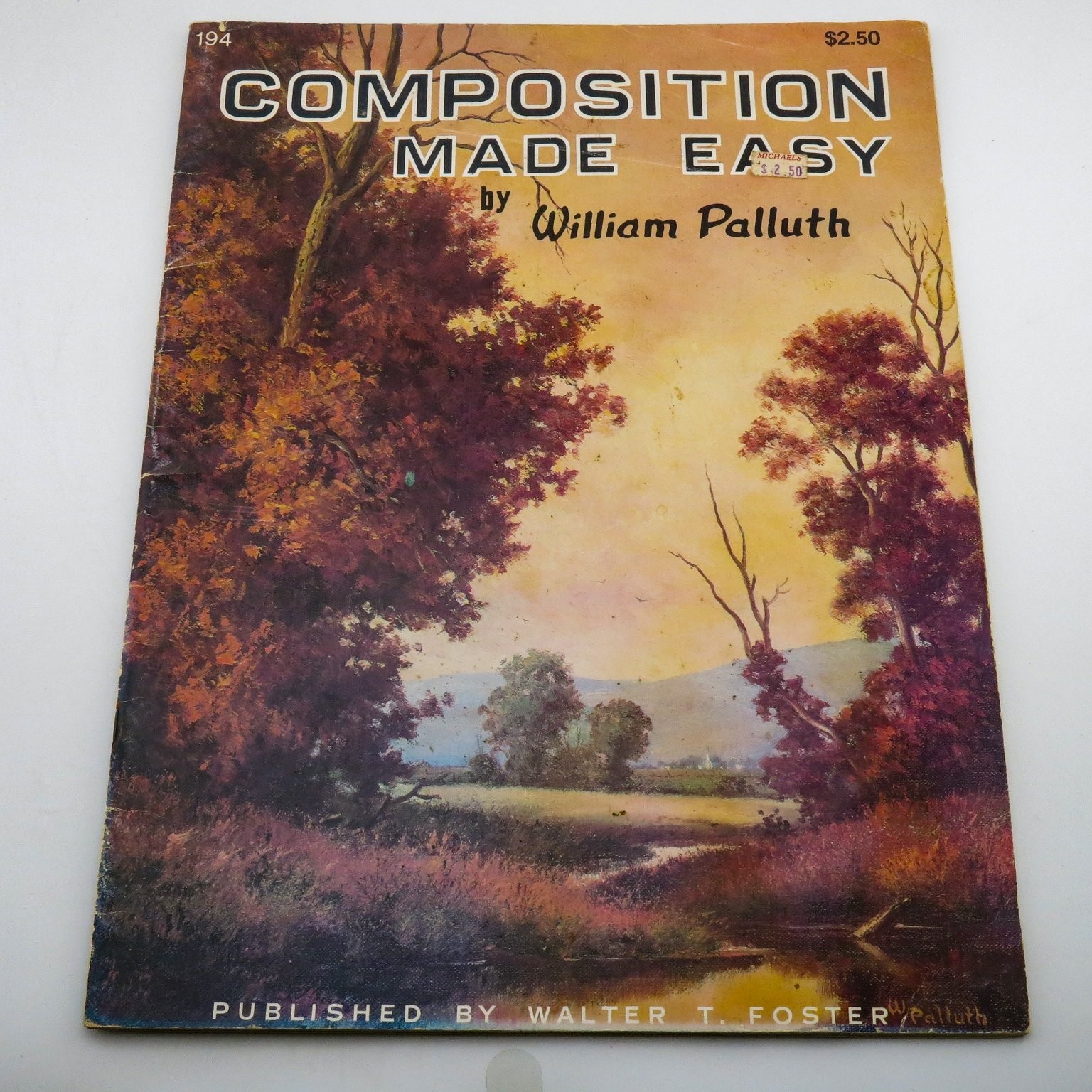Composition Made Easy by William Palluth Walter T. Foster Art Book 194