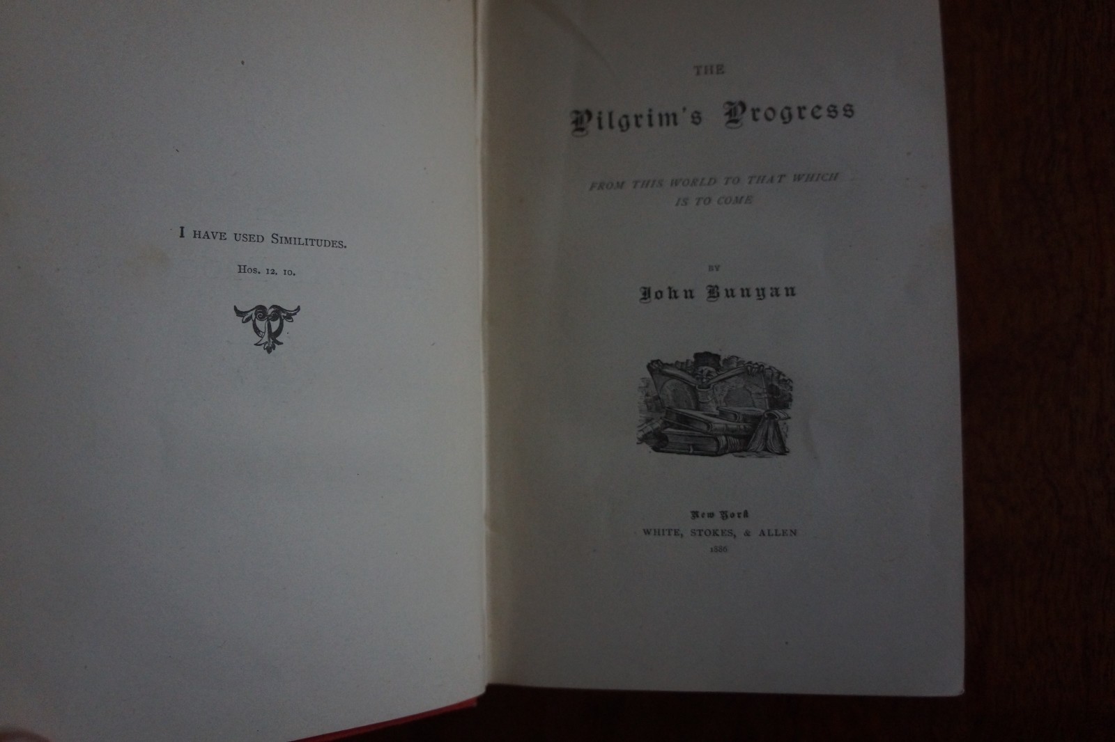 The Pilgrim’s Progress, by John Bunyan,1886 White, Stokes, Allen