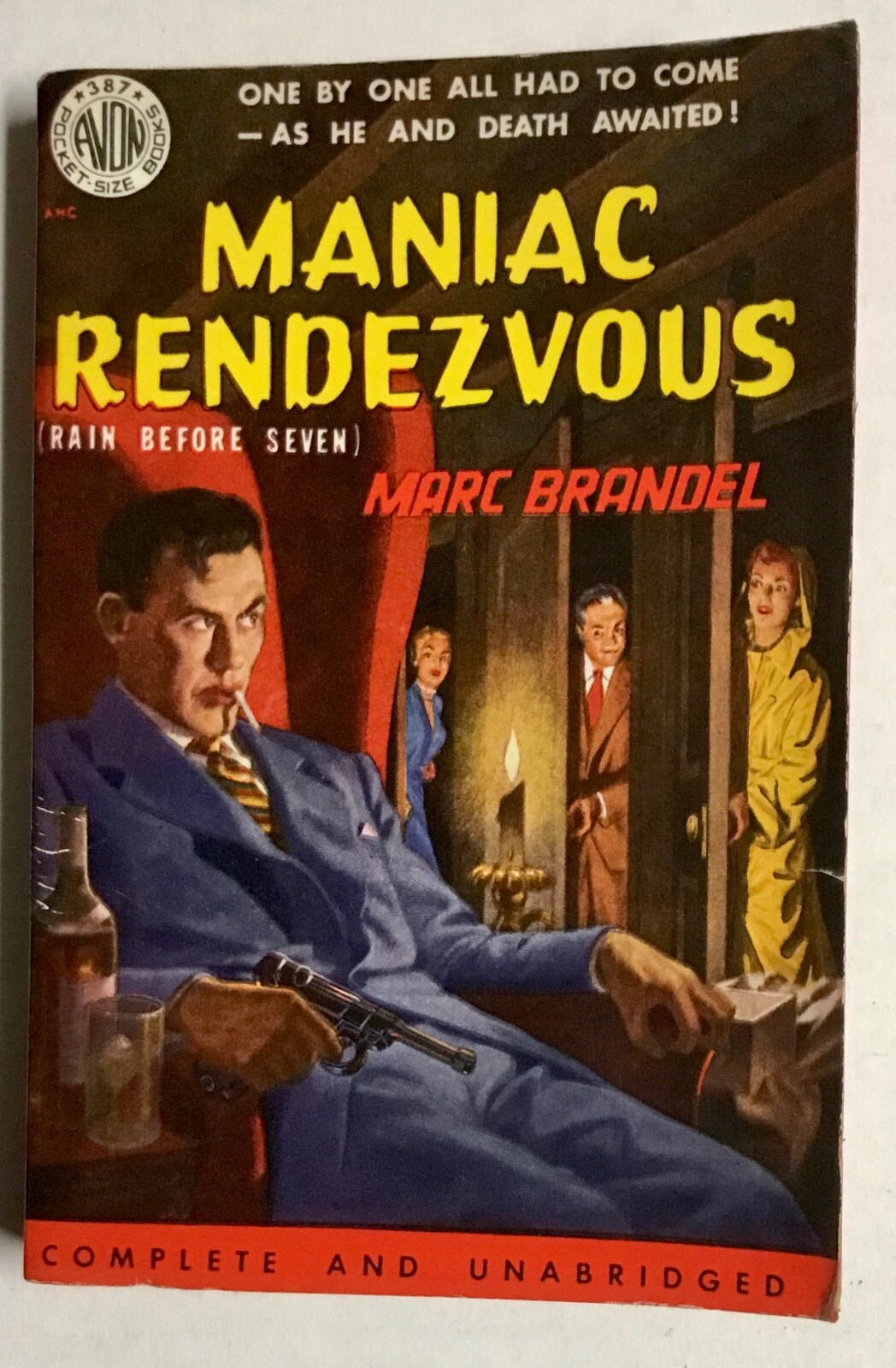 Maniac Rendezvous (Rain Before Seven) by Marc Brandel Avon Books PB 1945