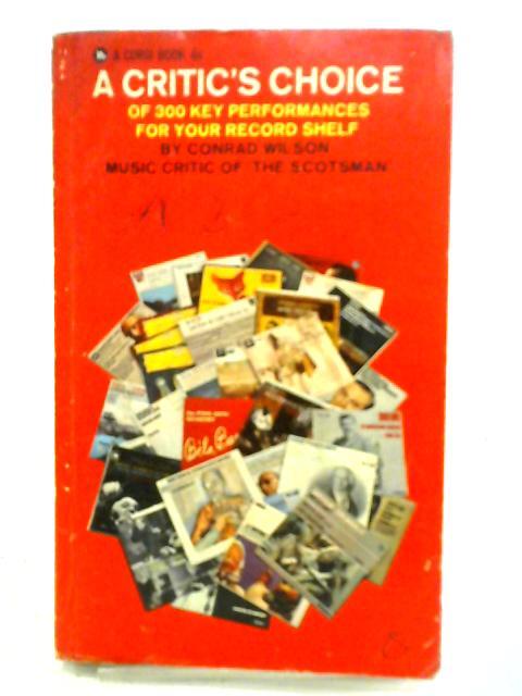 A Critic’s Choice of 300 Key Performances (C. David Wilson – 1966) (ID:73679)