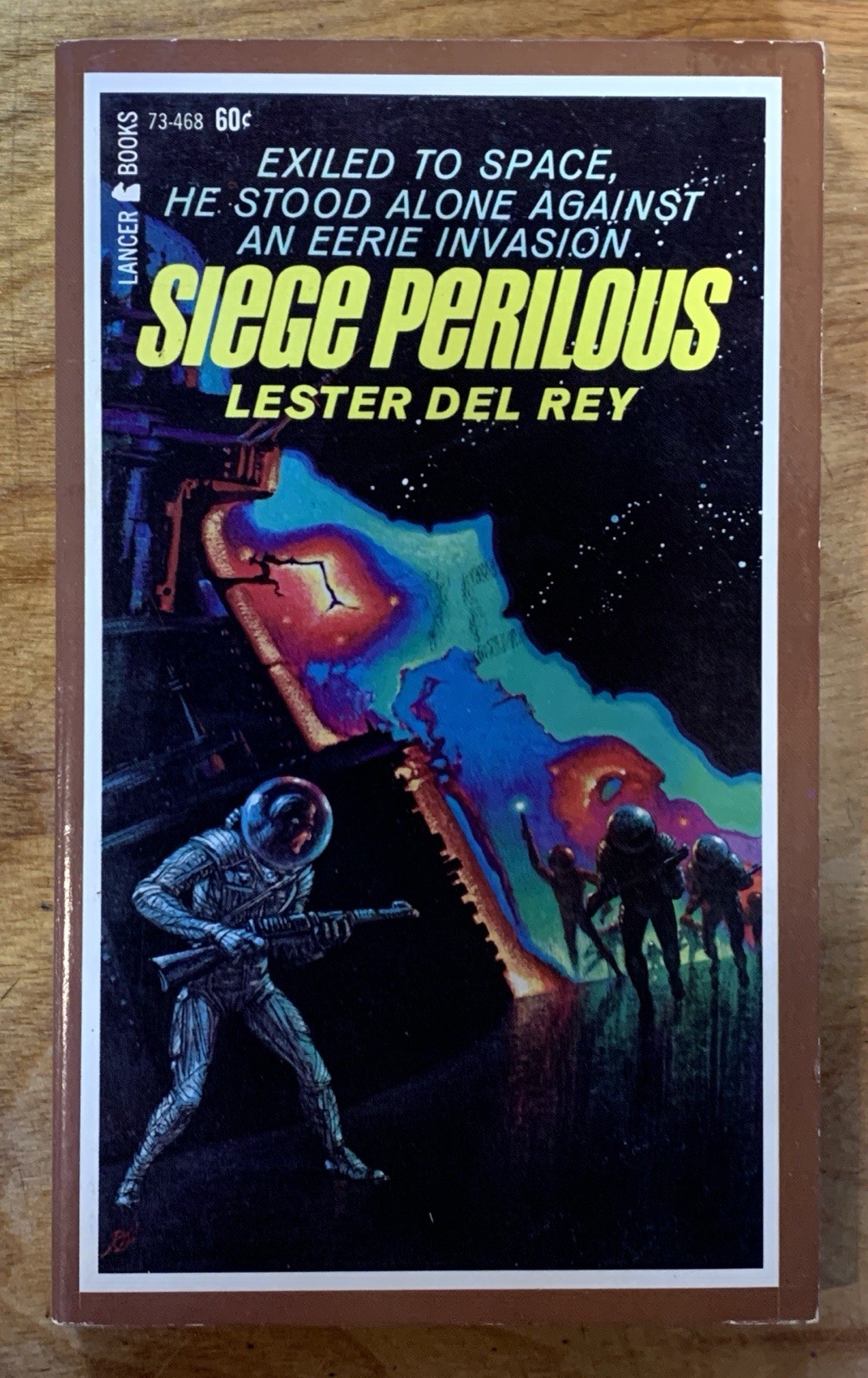 Siege Perilous by Lester Del Rey – NF vintage Lancer sci-fi PBO, Freas cover