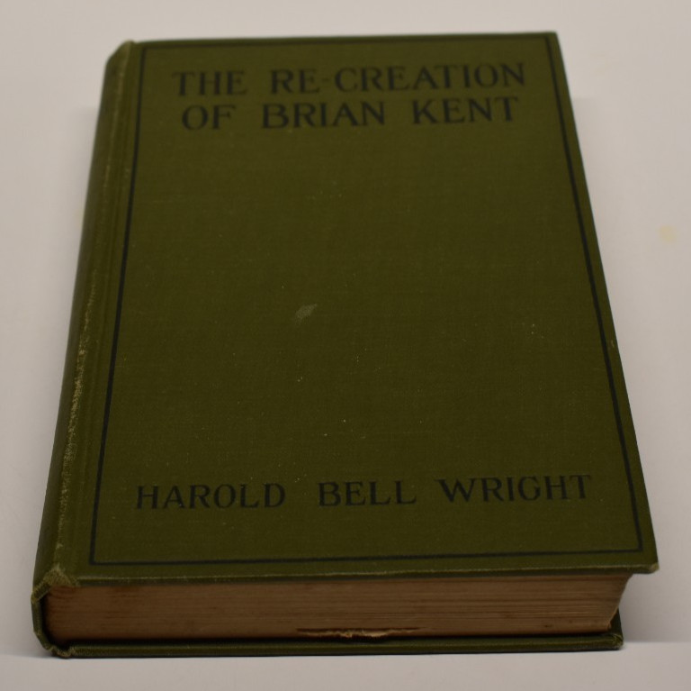 1919 THE RE-CREATION OF BRIAN KENT by HAROLD BELL WRIGHT