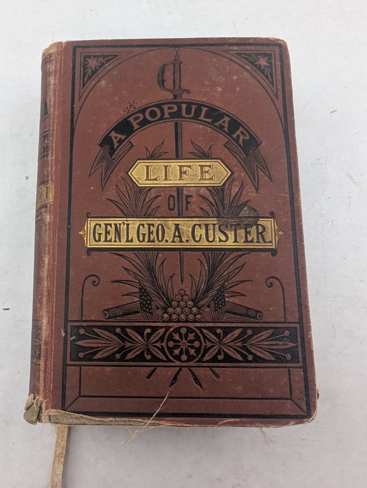 First Edition -A Popular Life of General George Custer Frederick Whittacker 1876