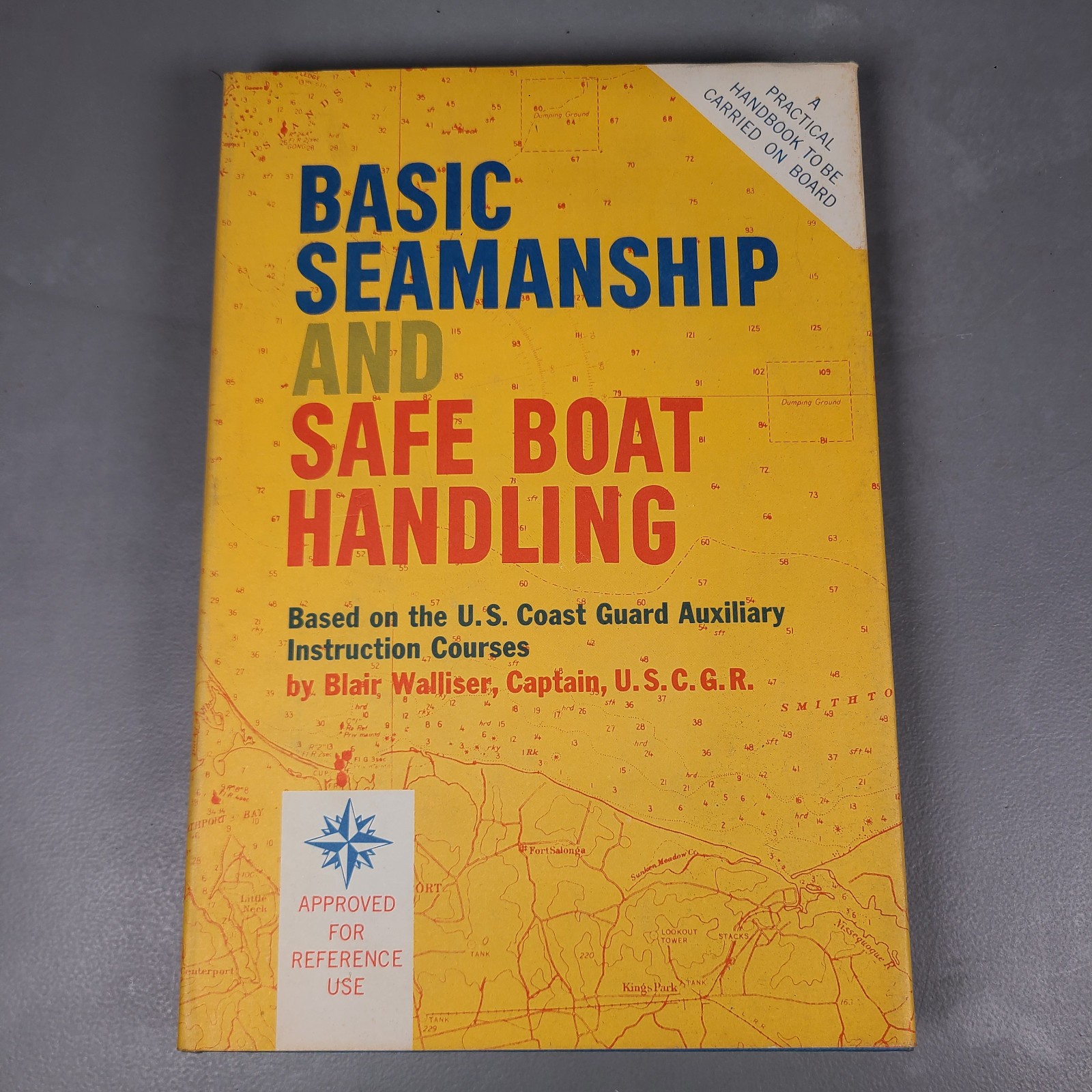 VTG 1962 Basic Seamanship & Safe Boat Handling by Blair Walliser US Coast Guard
