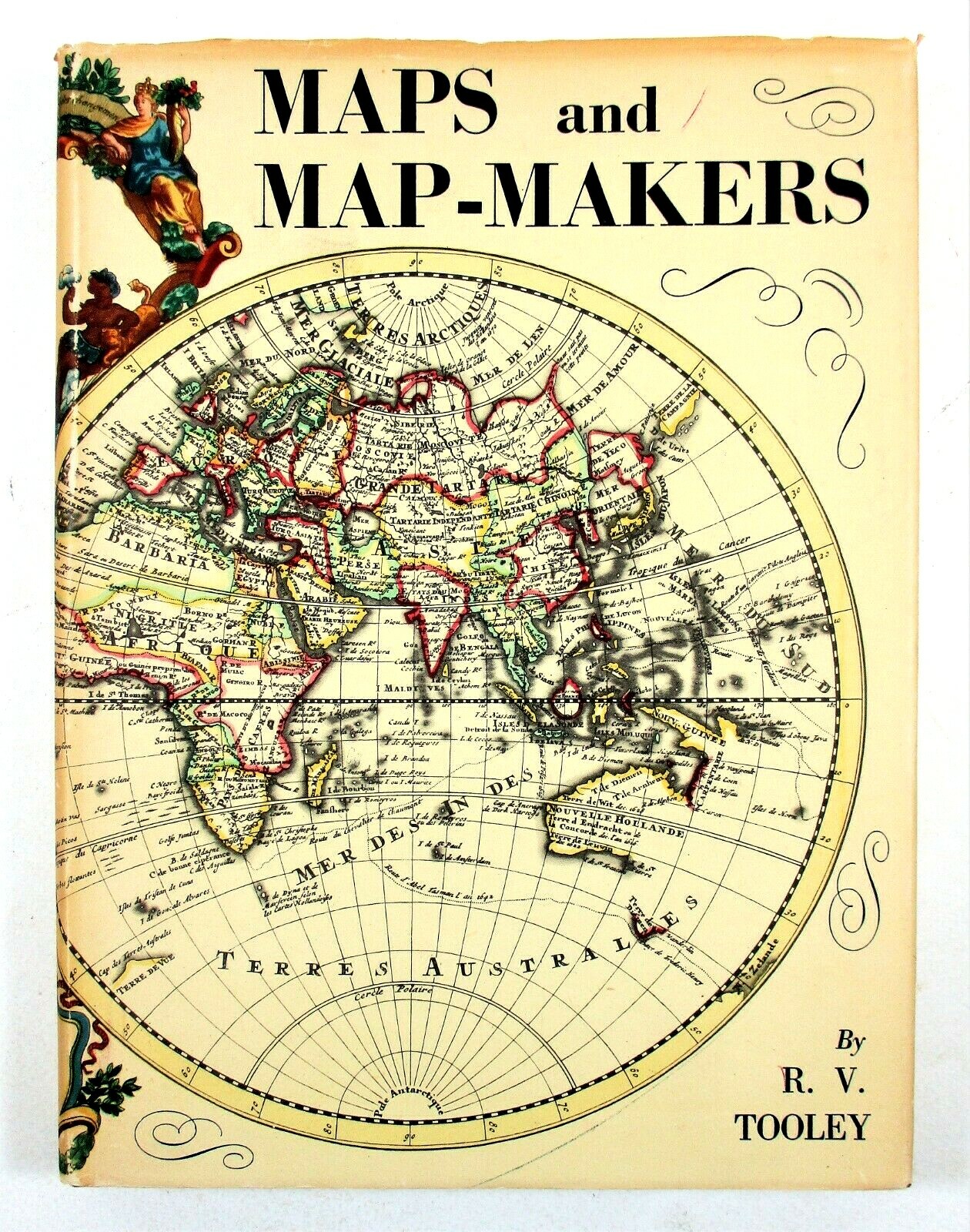 SIGNED „Maps and Map-Makers“ R.V. Tooley 2nd Ed 1952 HC DJ B T Batsford Ltd