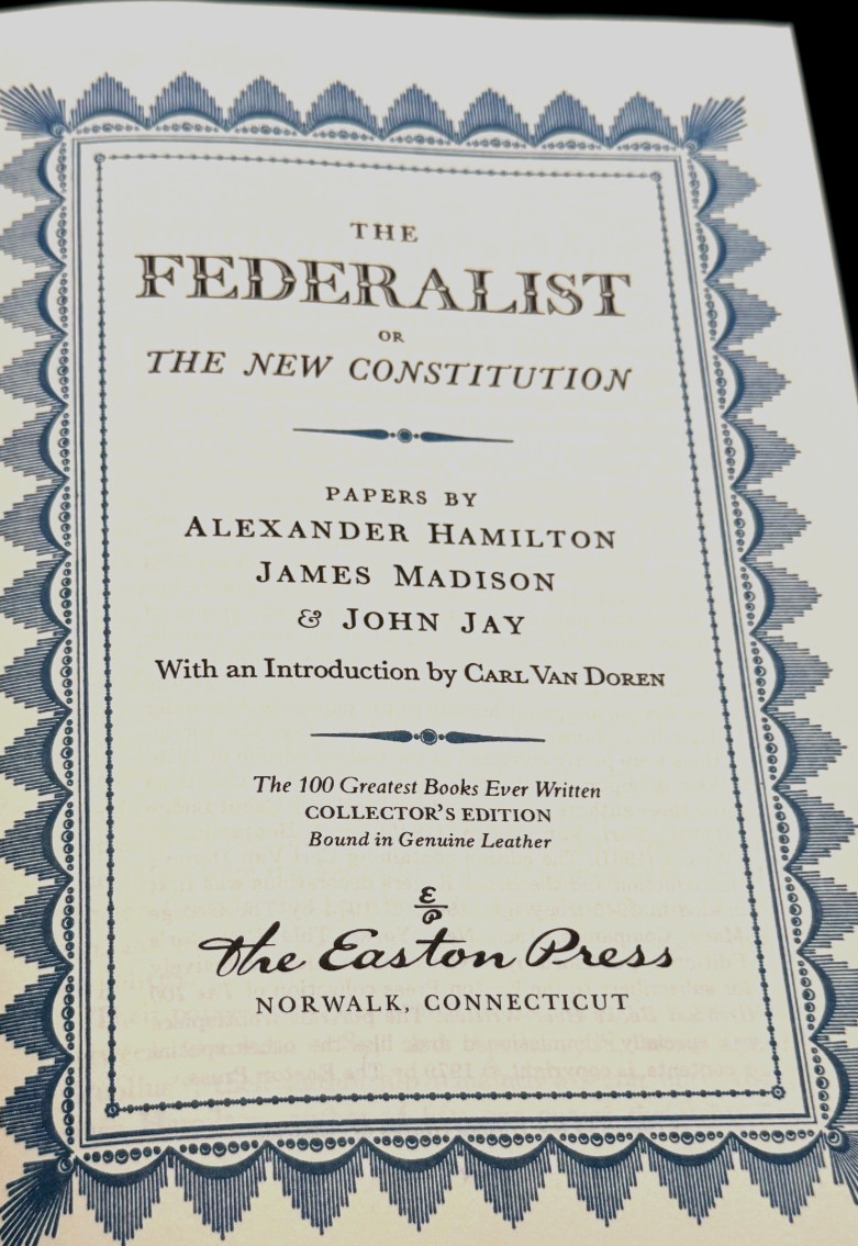 Easton Press The Federalist 1787-88 Hamilton Madison Jay 1979 Leather Book