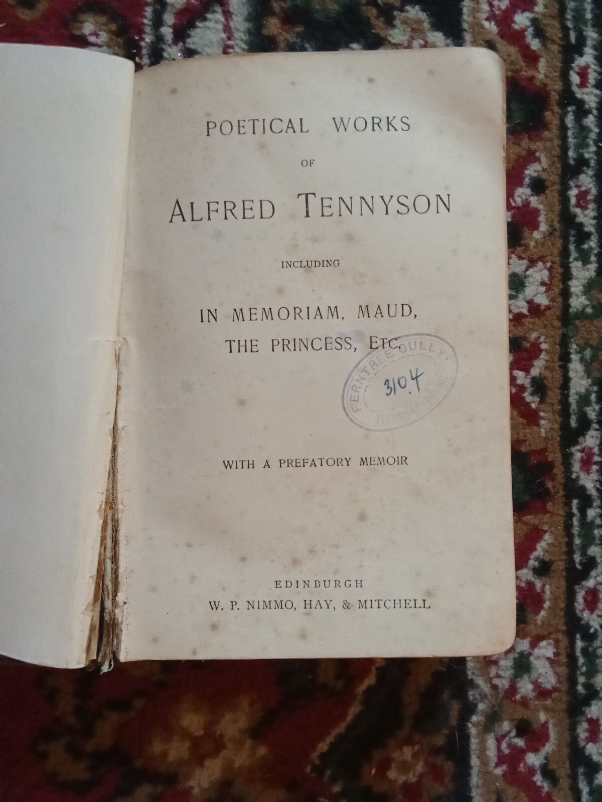 Tennyson’s Poetical Works W.P. Nimmo Hay & Mitchell Leather Bound Gilt Edge.