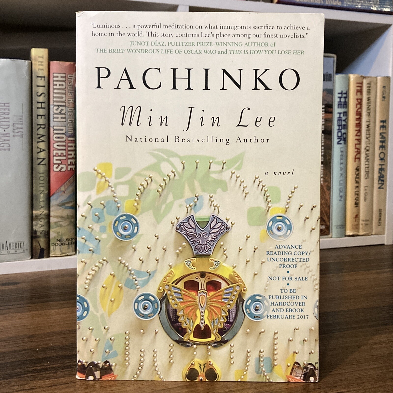 *ARC / Uncorrected Proof* Pachinko – Min Jin Lee (Grand Central Publishing 2017)