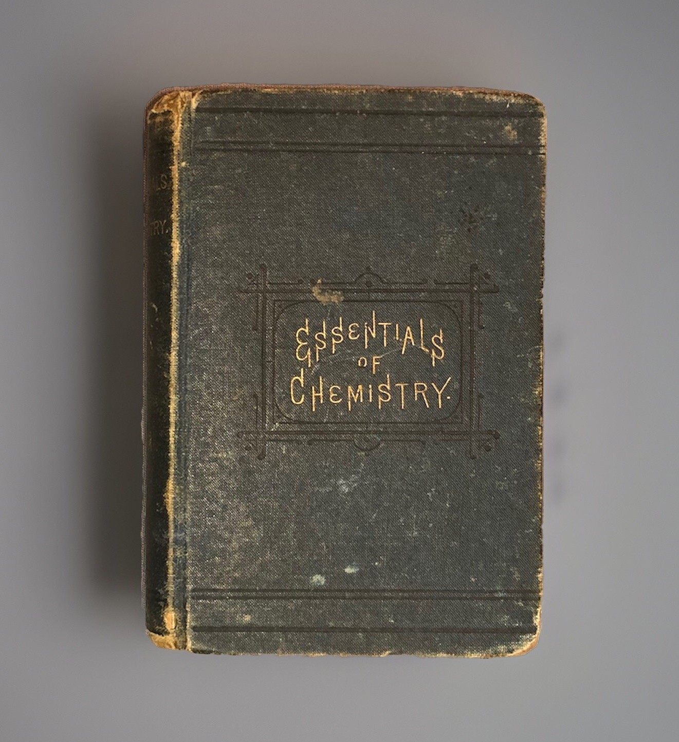 1878 Essentials of Chemistry Book RA Witthaus MD Science William Wood & Co NY