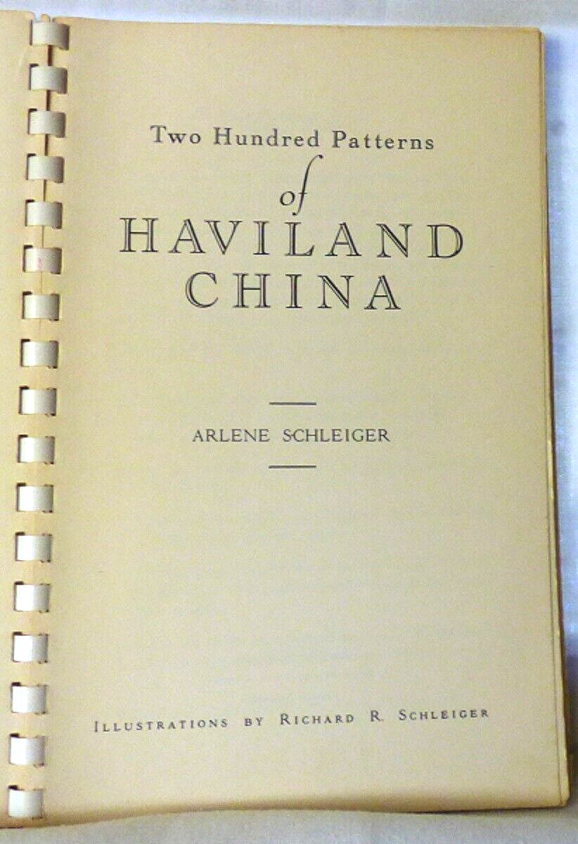 Rare 1950 First Edition Two Hundred Patterns of Haviland China Arlene Schleiger