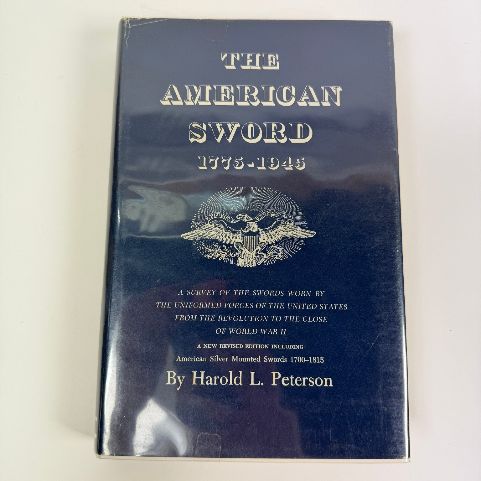 The American Sword 1775-1945 Harold L. Peterson Revised 1977 Illustrated US