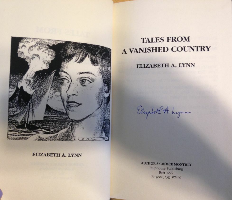 Tales From a Vanished Country Author’s Choice #10 Elizabeth Lynn Ltd #16/50