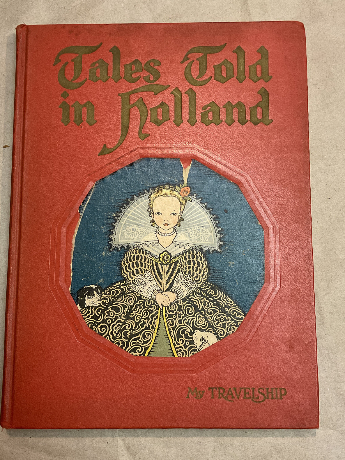 1926 Tales Told in Holland Book House for Children