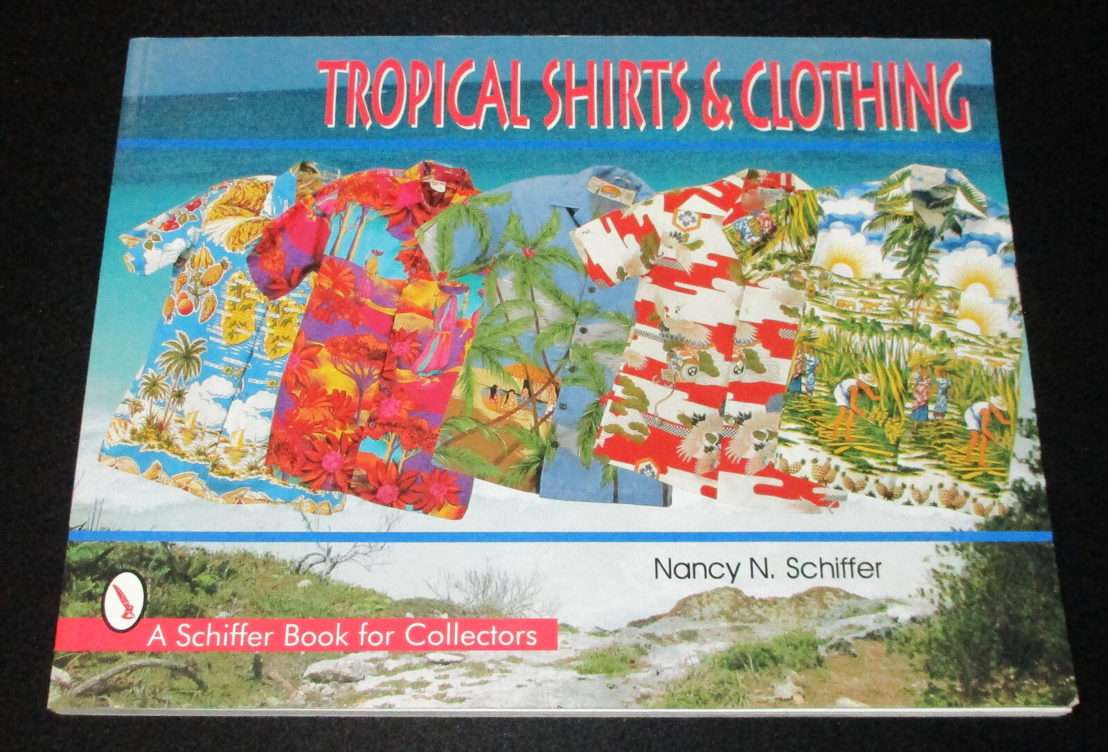 Hawaii TROPICAL SHIRTS & CLOTHING Nancy Schiffer 1998