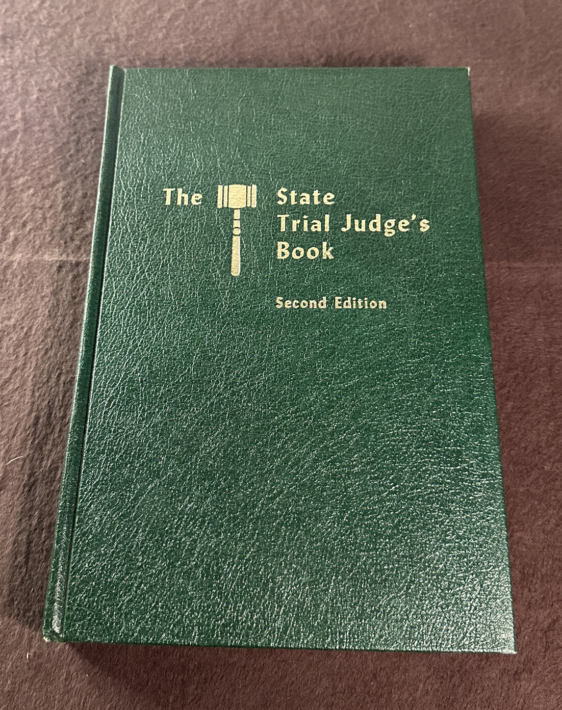 The State Trial Judges Book 2nd Edition West Publishing 1971 Hardcover
