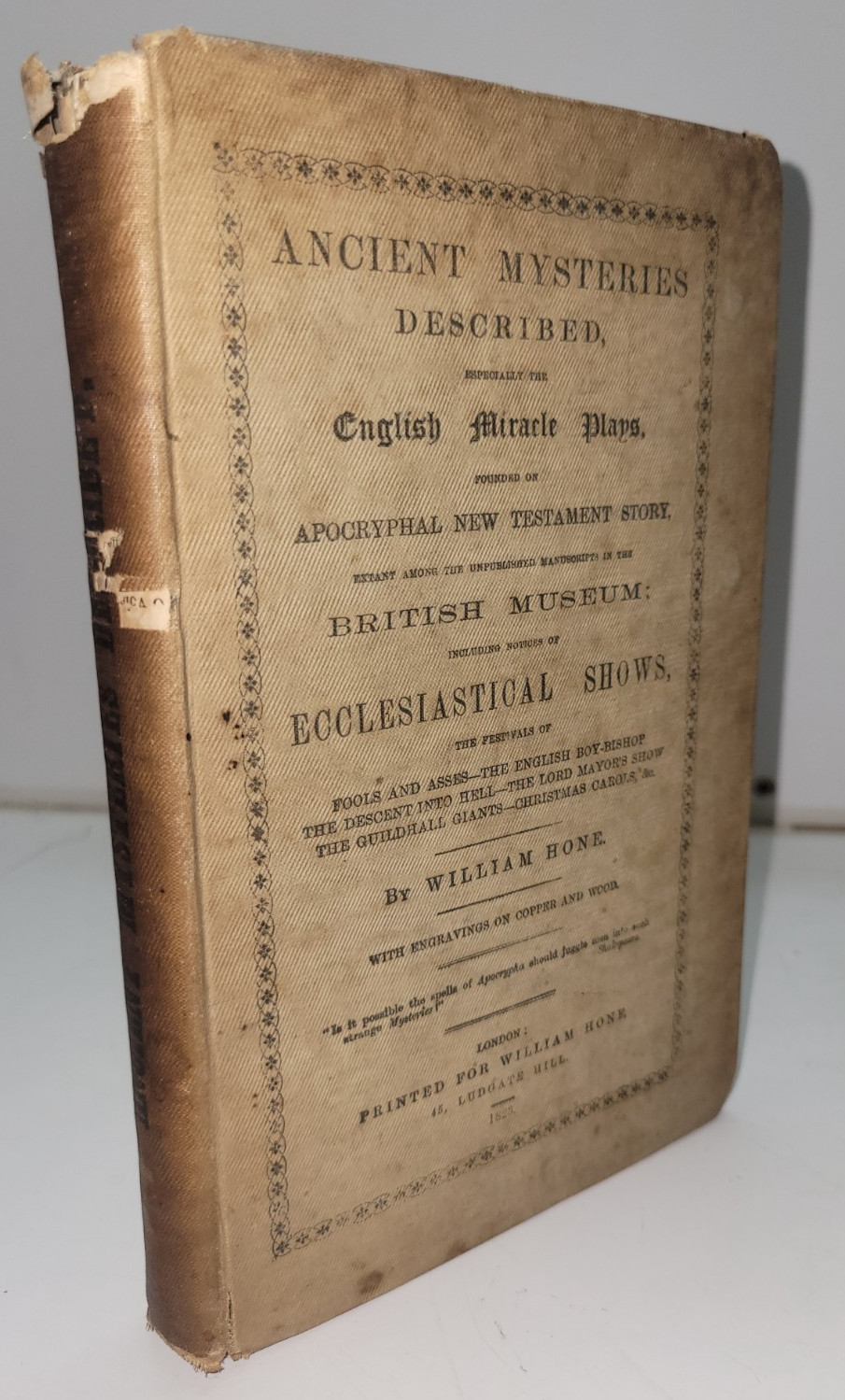 ANCIENT MYSTERIES DESCRIBED William Hone Medieval Mystery Plays Illustrated 1860