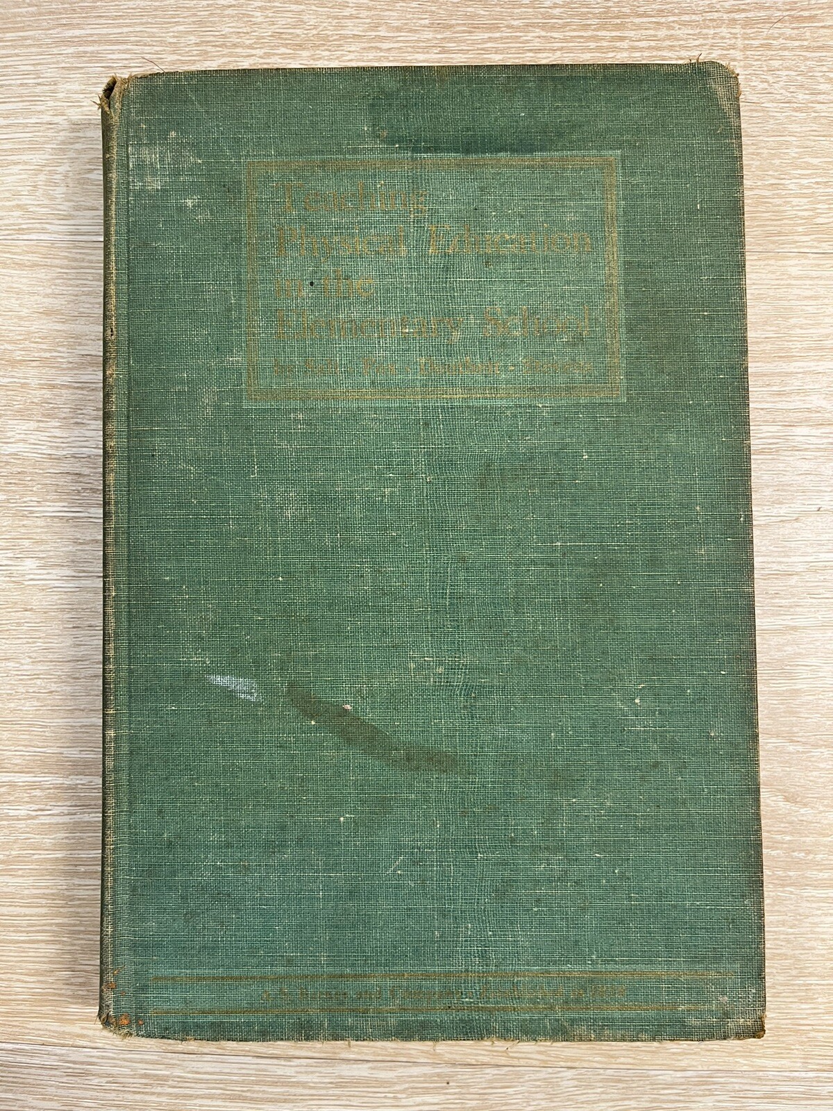 Vintage Education Book Teaching Physical Education in the Elementary School 1942