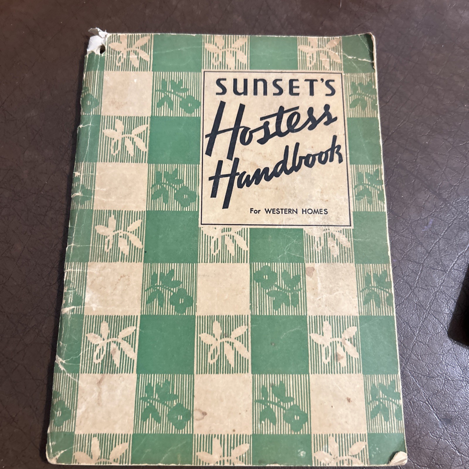 Sunset’s Hostess Handbook for Western Homes 1935 1st edition