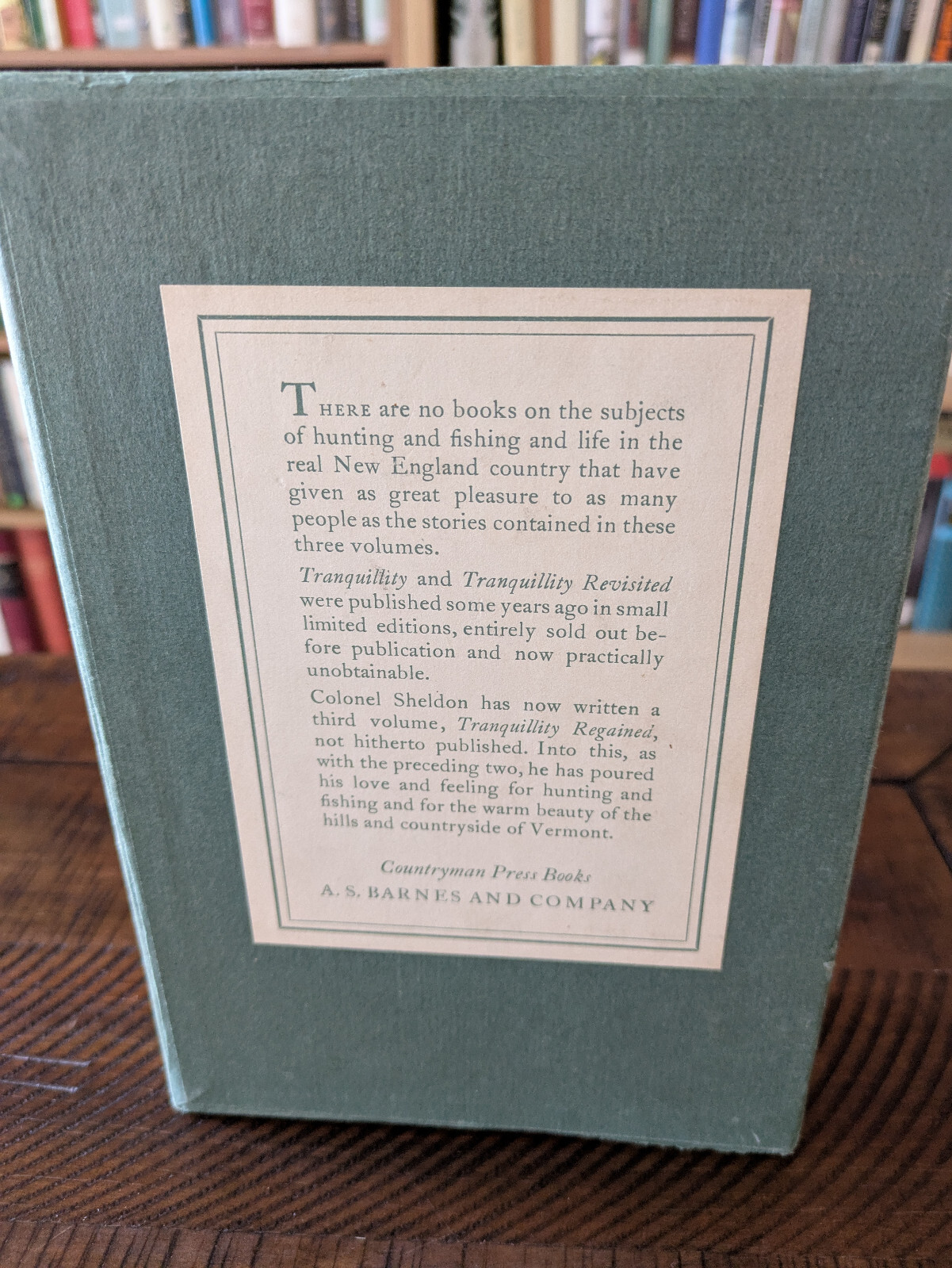 Tranquillity: 3 Volume Box Set | Col. Harold P. Sheldon | 1945 Hardcovers
