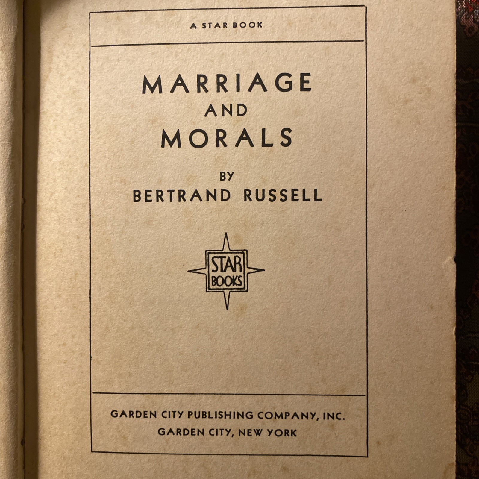 MARRIAGE AND MORALS by Bertrand Russell 1929 A True 1st Edition Good Condition