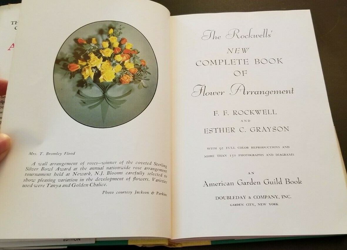 1st Complete Book FLOWER ARRANGEMENT F F Rockwell & Esther C Grayson ILLUSTRATE