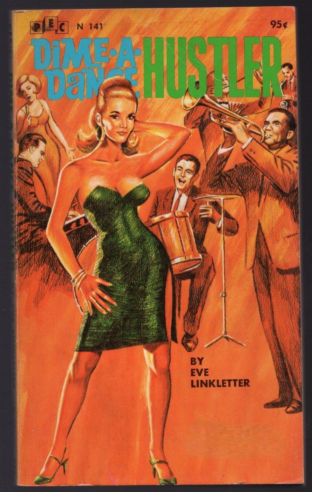 Dime-A-Dance Hustler Eve Linkletter Vintage Sleaze GGA PEC Pulp Paperback VG